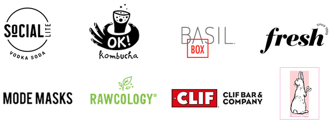 SoCIAL LITE Vodka Soda; Ok! Kombucha; Basil Box; Fresh; Mode Masks; Rawcology; Clif Bar & Company; WonderBunnie Designs