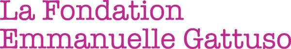 La Fondation Emmanuelle Gattuso